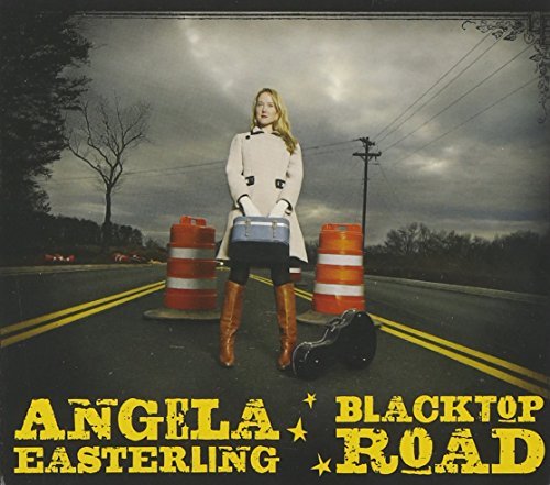 Angela Easterling/Black Top Road