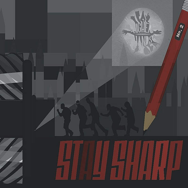Higher Hands/Stay Sharp