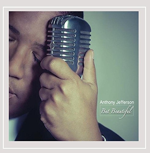 Anthony Jefferson/But Beautiful