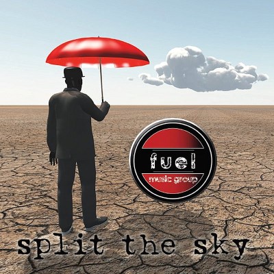Fuel Music Group/Split The Sky