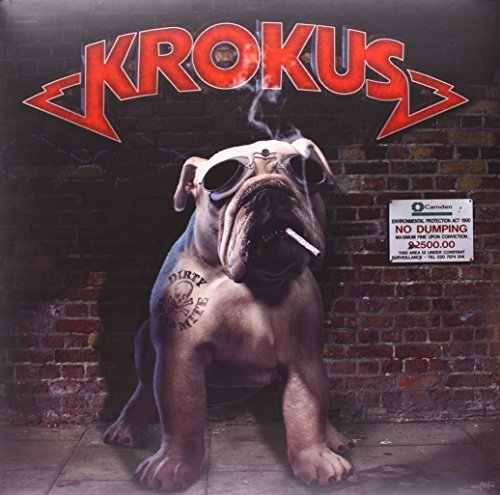 Krokus/Dirty Dynamite@Import-Eu@Dirty Dynamite