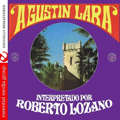Roberto Lozano/Songs Of Agustin Lara@This Item Is Made On Demand@Could Take 2-3 Weeks For Delivery