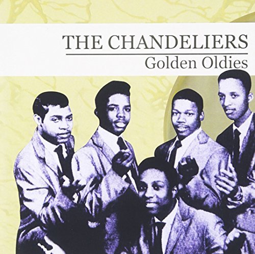 Chandeliers/Golden Oldies@Cd-R@Remastered
