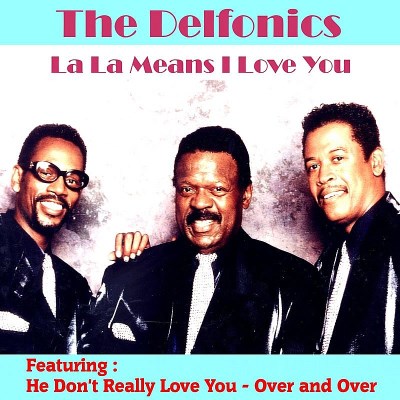 Delfonics/La La Means I Love You@Multiwav@La La Means I Love You