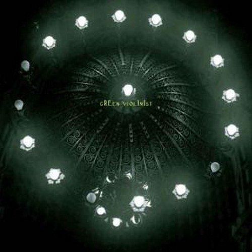 Green Violinist/More Thrill & Never Ending Ble
