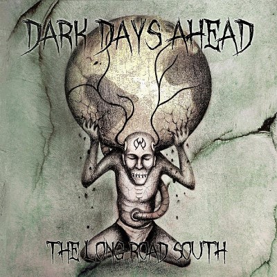 Dark Days Ahead/Long Road South@Import-Gbr