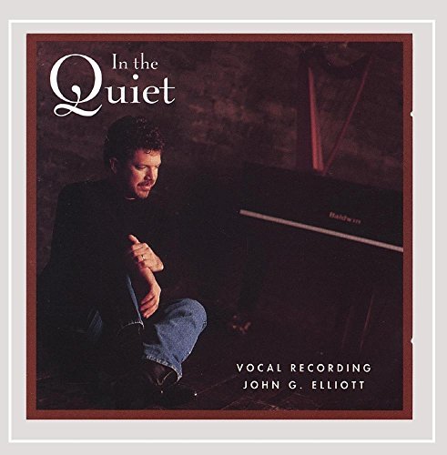 ELLIOTT,JOHN G./IN THE QUIET