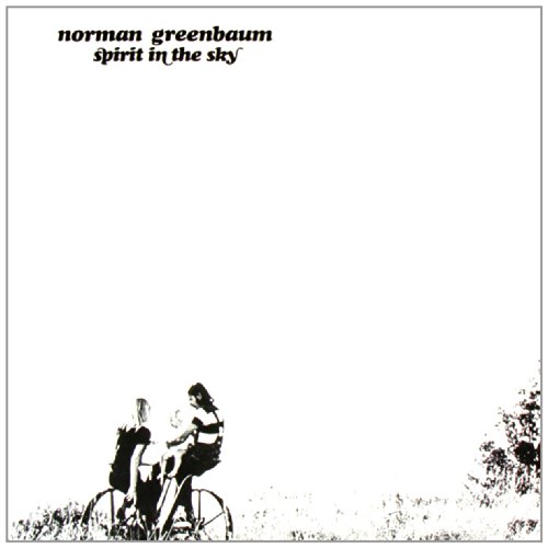 Norman Greenbaum/Spirit In The Sky