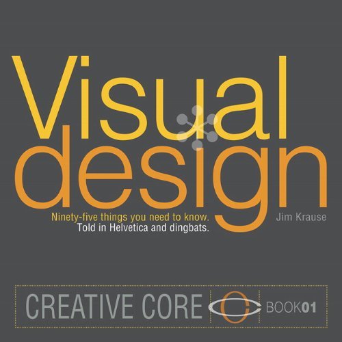 Jim Krause Visual Design Ninety Five Things You Need To Know. Told In Helv 
