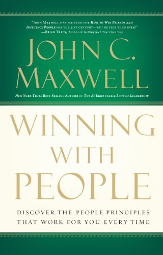 John C. Maxwell Winning With People Discover The People Principles That Work For You Abridged 