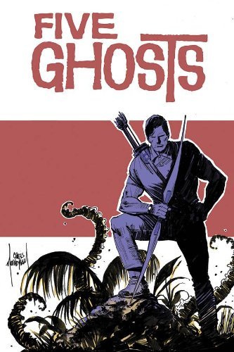 Frank J. Barbiere/Five Ghosts Volume 2@Lost Coastlines