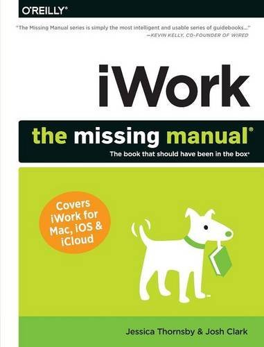 Jessica Thornsby/Iwork@ The Missing Manual