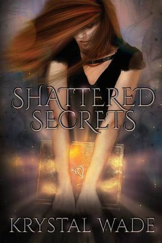 Krystal Wade Shattered Secrets 