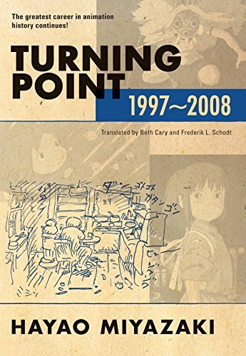 Hayao Miyazaki/Turning Point@1997-2008