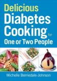 Michelle Berriedale Johnson Delicious Diabetes Cooking For One Or Two People 