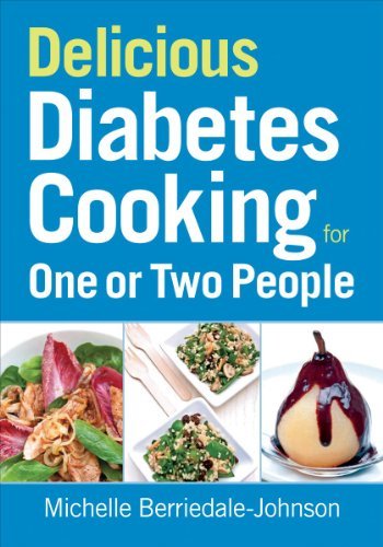Michelle Berriedale Johnson Delicious Diabetes Cooking For One Or Two People 