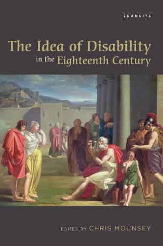 Chris Mounsey The Idea Of Disability In The Eighteenth Century 
