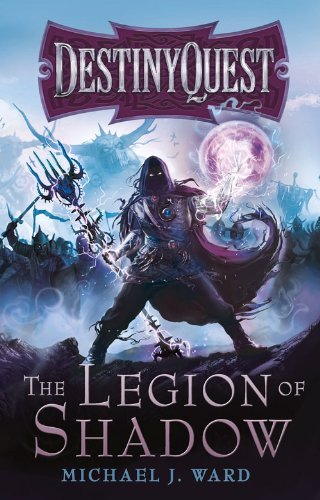 Michael J. Ward/The Legion of Shadow