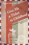Nguyen Nhat Anh Ticket To Childhood 