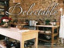 Marlene Van Der Westhuizen Delectable Food From Rural France To Urban Cape 0002 Edition;revised 