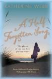 Katherine Webb A Half Forgotten Song. Katherine Webb 