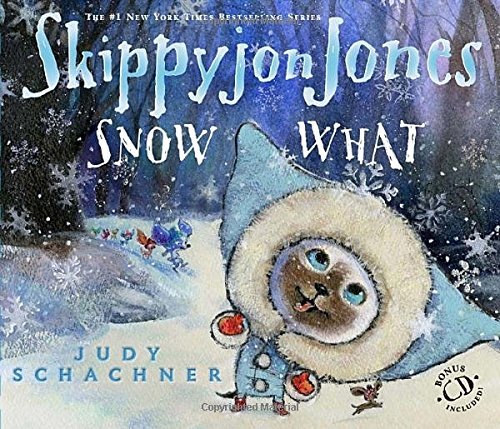 Judith Byron Schachner/Skippyjon Jones Snow What@REI/COM