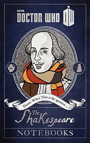 Justin Richards/Doctor Who@ The Shakespeare Notebooks