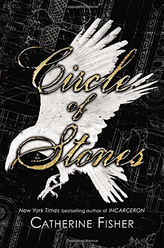 Catherine Fisher/Circle of Stones