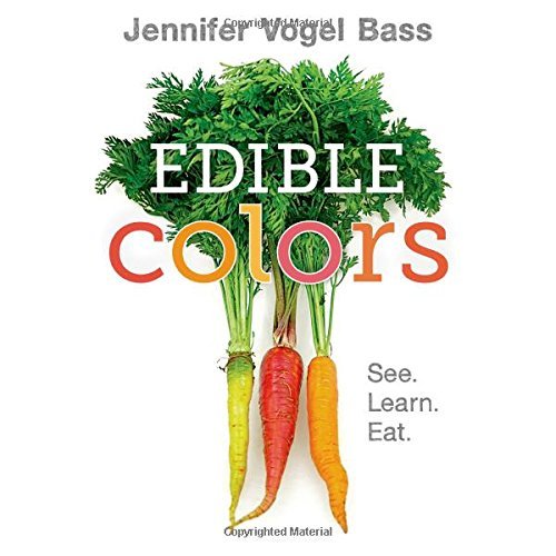 Jennifer Vogel Bass/Edible Colors
