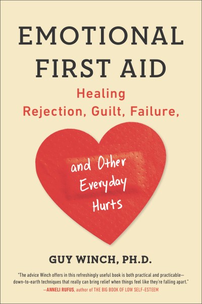 Guy Winch/Emotional First Aid