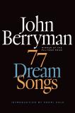 John Berryman 77 Dream Songs 
