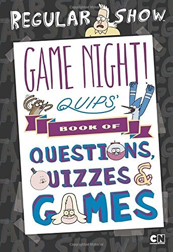 Brandon T. Snider/Game Night! Quips' Book of Quizzes, Puzzles, and G