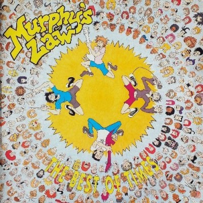 Murphy's Law/Best Of Times