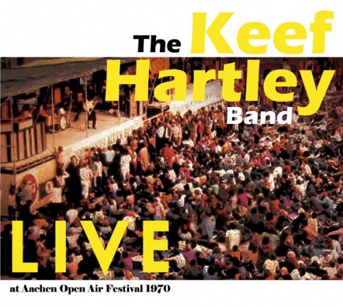 Keef Hartley Band/Live At Aachen Open Air Festival 1970