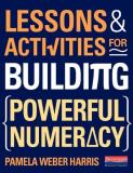 Pamela Weber Harris Lessons And Activities For Building Powerful Numer 