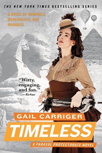 Gail Carriger/Timeless