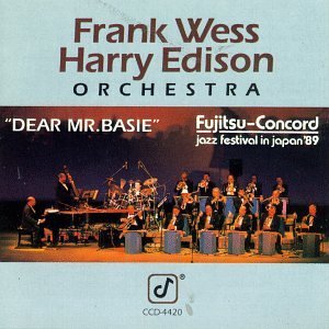 Wess/Edison Orchestra/Dear Mr. Basie