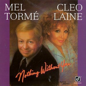 Torme/Laine/Nothing Without You@Cd-R