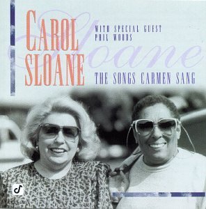 Carol Sloane/Songs Carmen Sang