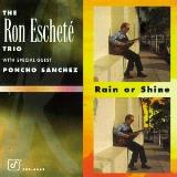 Ron Eschete' Rain Or Shine Feat. Poncho Sanchez 