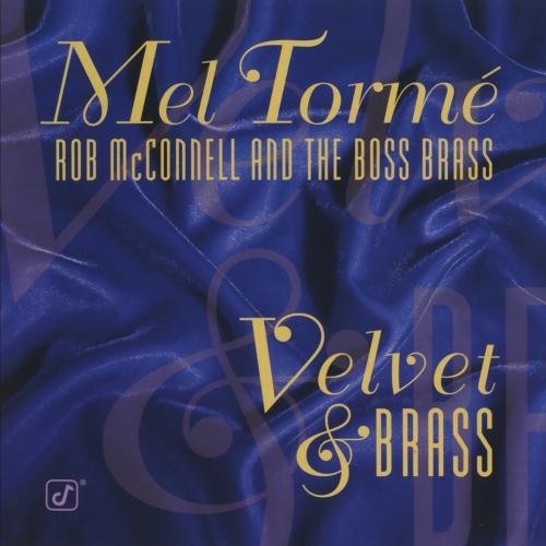 TORME,MEL/VELVET & BRASS