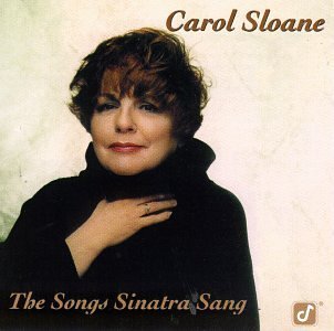 Carol Sloane/Songs Sinatra Sang