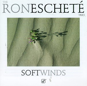 Ron Eschete Soft Winds Feat. Johnson Humphrey 