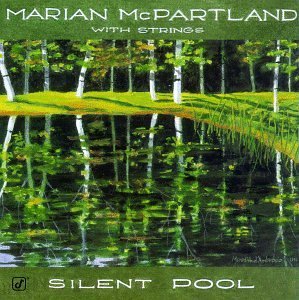 Marian McPartland/Silent Pool