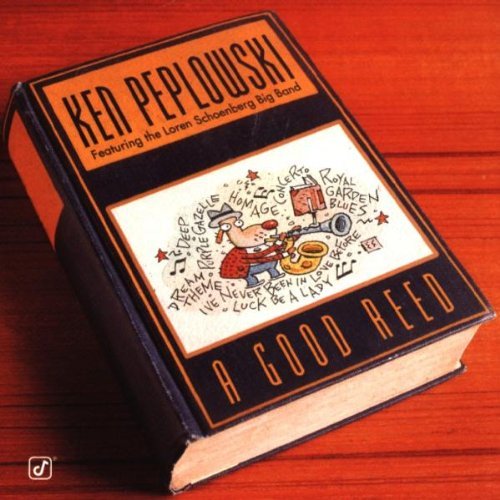 Ken Peplowski/Good Reed