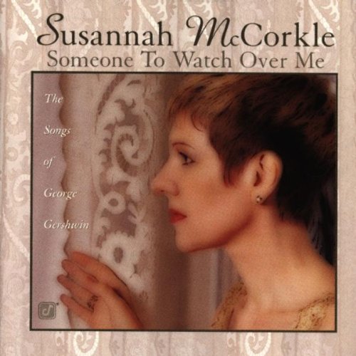Susannah McCorkle/Someone To Watch Over Me@T/T George Gerswin