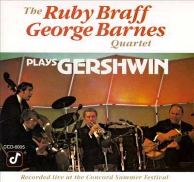 Braff/Barnes Quartet/Plays Gershwin