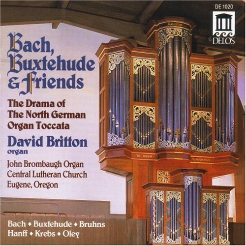 David Britton/Bach Buxtehude & Friends/O@Britton (Org)