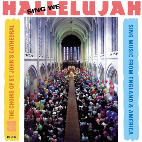 Sing We Hallelujah!/Sing We Hallelujah!@Plutz*eric (Org)@Pearson/St. John's Cathedral C