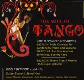Bacalov Piazzolla Soul Of Tango Tola(sop) Bacalov(pno) Ben Dor Santa Barbara Sym 